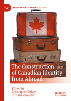 Paperback The Construction of Canadian Identity from Abroad Book