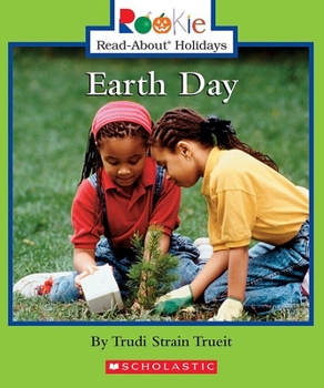 Paperback Earth Day (Rookie Read-About Holidays: Previous Editions) Book
