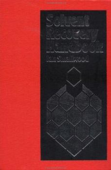Hardcover Solvent Recovery Handbook Book