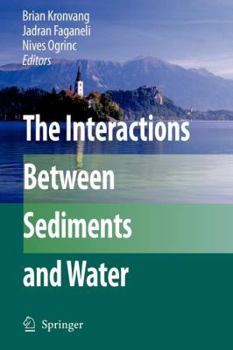 Paperback The Interactions Between Sediments and Water Book