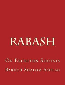 Rabash - OS Escritos Sociais