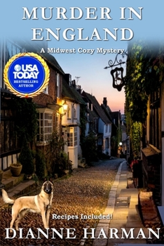 Murder in England - Book #10 of the Midwest Cozy Mystery