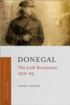 Paperback Donegal: The Irish Revolution, 1912-23 Book