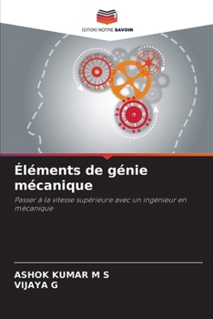 Paperback Éléments de génie mécanique [French] Book