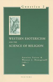 Paperback Western Esotericism and the Science of Religion Book