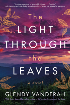 Paperback The Light Through the Leaves Book