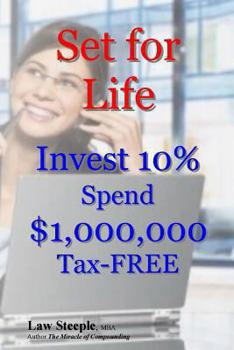 Paperback Set for Life: Invest 10% Spend $1,000,000 Tax-FREE Book