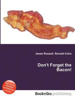 Paperback Don't Forget the Bacon! Book