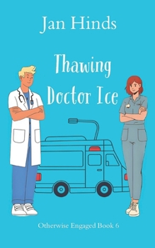 Paperback Thawing Doctor Ice Book