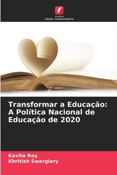 Paperback Transformar a Educação: A Política Nacional de Educação de 2020 [Portuguese] Book