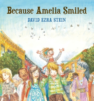 Hardcover Because Amelia Smiled Book