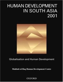 Paperback Human Development in South Asia 2001: Globalisation and Human Development Book