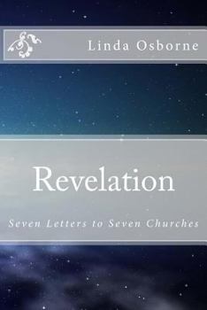 Paperback Revelation: Seven Letters to Seven Churches Book