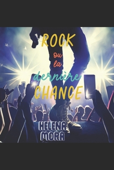 Paperback Rock ou la dernière chance [French] Book