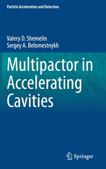 Hardcover Multipactor in Accelerating Cavities Book