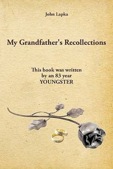 Paperback My Grandfather's Recollections Book