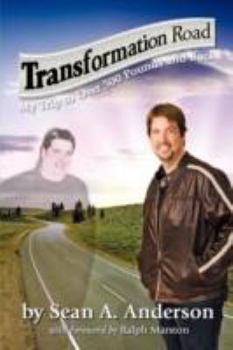 Paperback Transformation Road - My Trip to Over 500 Pounds and Back Book