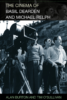 Hardcover The Cinema of Basil Dearden and Michael Relph Book