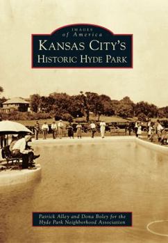Paperback Kansas City's Historic Hyde Park Book