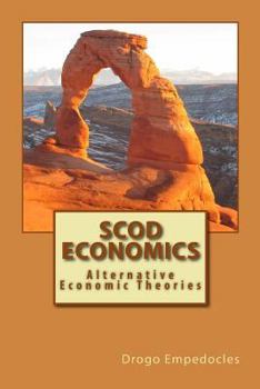 Paperback SCOD Economics: Alternative Economic Theories Book