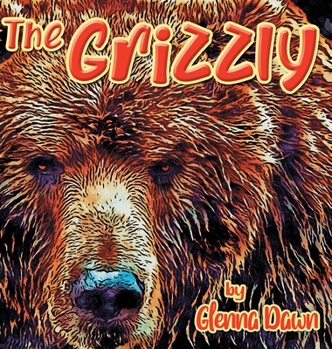 Hardcover The Grizzly [Large Print] Book