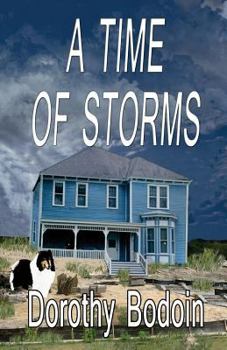 A Time of Storms - Book #8 of the Foxglove Corners