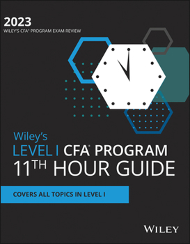 Paperback Wiley's Level I Cfa Program 11th Hour Final Review Study Guide 2023 Book