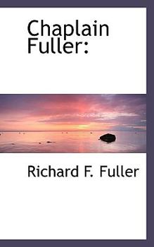 Paperback Chaplain Fuller Book