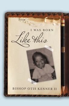 Hardcover I Was Born Like This Book