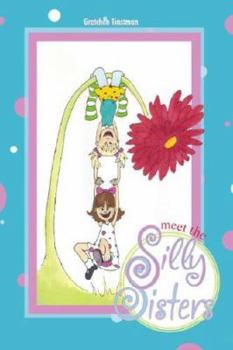 Paperback Meet the Silly Sisters Book