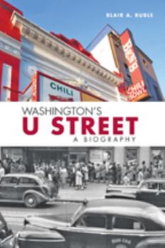 Paperback Washington's U Street: A Biography Book