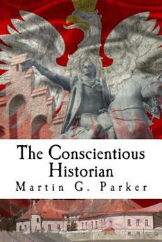 Paperback The Conscientious Historian Book