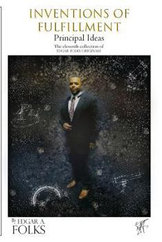 Paperback Inventions of Fulfillment (Principal Ideas) Book