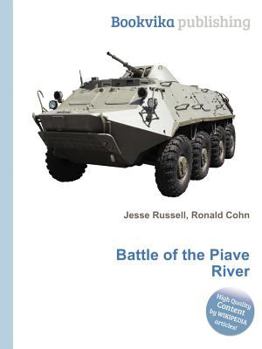 Paperback Battle of the Piave River Book