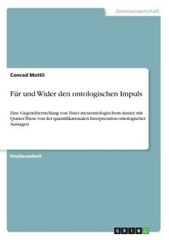 Fur Und Wider Den Ontologischen Impuls (German Edition)