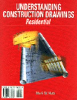Paperback Understanding Construction Drawings--Residential Book