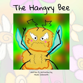 Paperback The Hangry Bee Book