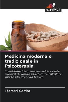 Paperback Medicina moderna e tradizionale in Psicoterapia [Italian] Book