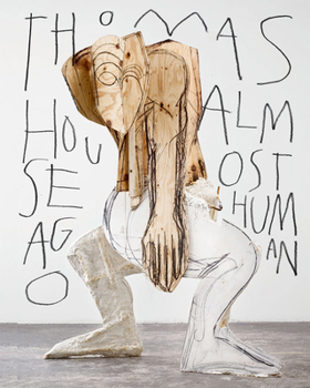 Hardcover Thomas Houseago: Almost Human Book