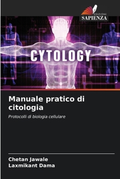 Paperback Manuale pratico di citologia [Italian] Book