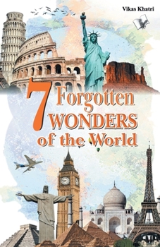 Paperback 7 Forgotten Wonders of the World Book