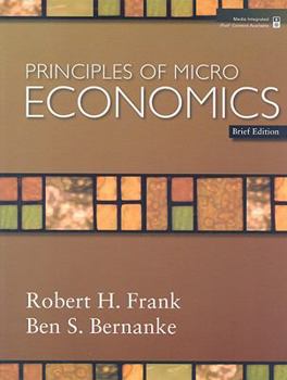 Principles of Microeconomics, Brief Edition