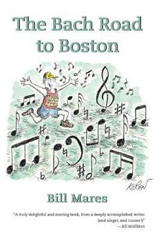 Paperback The Bach Road to Boston Book