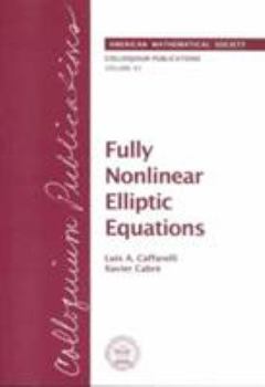 Paperback Fully Nonlinear Elliptic Equations Book