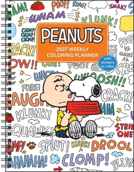 PEANUTS® 2027 Monthly/Weekly Coloring Calendar with Stickers to Color
