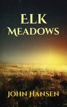Paperback Elk Meadows Book