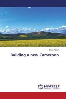 Paperback Building a new Cameroon Book