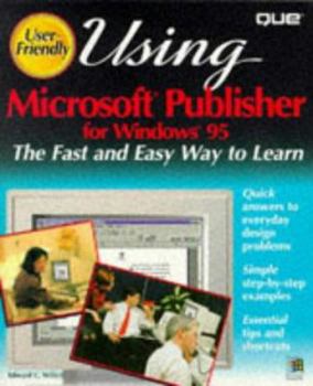 Paperback Using Microsoft Publisher for Windows 95 Book