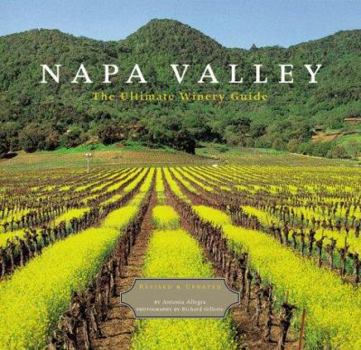 Paperback Napa Valley: The Ultimate Winery Guide Book