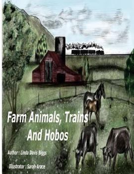 Paperback Farm Animals, Trains and Hobos Book